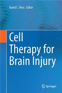 Cell Therapy for Brain Injury