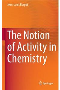 Notion of Activity in Chemistry