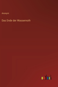 Das Ende der Wassernoth