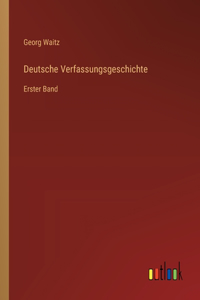 Deutsche Verfassungsgeschichte