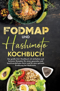Fodmap und Hashimoto Kochbuch