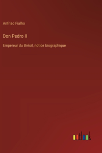 Don Pedro II
