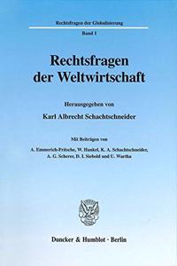 Rechtsfragen Der Weltwirtschaft