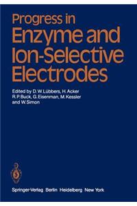 Progress in Enzyme and Ion-Selective Electrodes