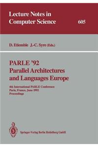 Parle '92. Parallel Architectures and Languages Europe