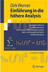 Einführung in Die Höhere Analysis