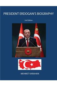 President Erdogan's Biography