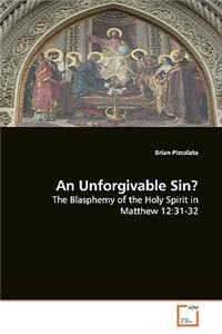 An Unforgivable Sin?