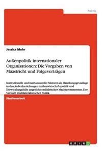 Außenpolitik internationaler Organisationen