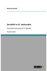 Die NATO im 21. Jahrhundert
