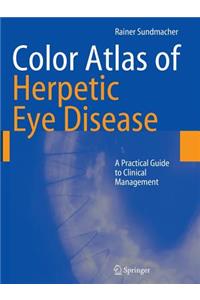 Color Atlas of Herpetic Eye Disease