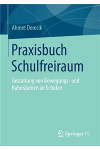 Praxisbuch Schulfreiraum