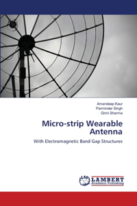 Micro-strip Wearable Antenna