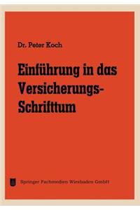 Einführung in das Versicherungs-Schrifttum