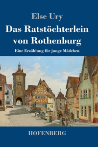 Ratstöchterlein von Rothenburg