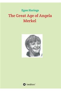 Great Age of Angela Merkel