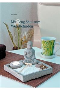 Mit Feng Shui zum Wohlbefinden
