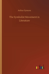 Symbolist Movement in Literature