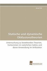 Statische Und Dynamische Okklusionstheorien