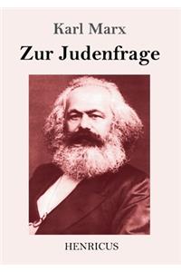 Zur Judenfrage