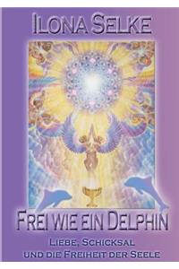 Frei wie ein Delphin