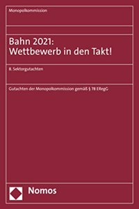 Bahn 2021: Wettbewerb in Den Takt!