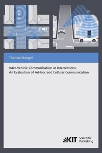 Inter-Vehicle Communication at Intersections