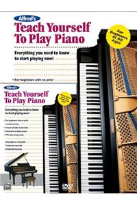 Alfred's Teach Yourself to Play Piano: Everything You Need to Know to Start Playing Now!, Book & DVD