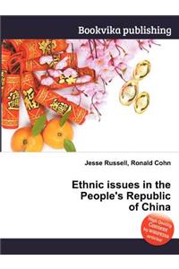 Ethnic Issues in the People's Republic of China