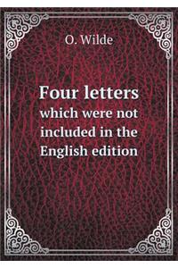 Four Letters Which Were Not Included in the English Edition