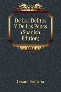 De Los Delitos Y De Las Penas (Spanish Edition)