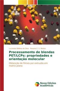 Processamento de blendas PET/LCPs