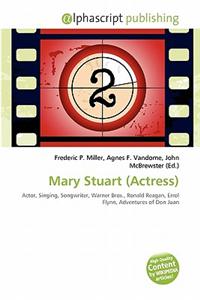 Mary Stuart (Actress)