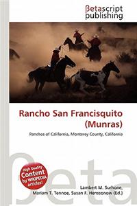 Rancho San Francisquito (Munras)