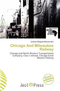 Chicago and Milwaukee Railway