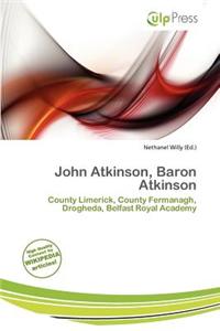 John Atkinson, Baron Atkinson
