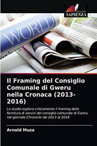 Il Framing del Consiglio Comunale di Gweru nella Cronaca (2013-2016)