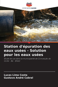 Station d'épuration des eaux usées - Solution pour les eaux usées