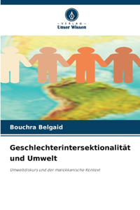 Geschlechterintersektionalität und Umwelt