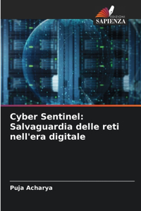 Cyber Sentinel