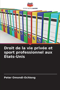 Droit de la vie privée et sport professionnel aux États-Unis