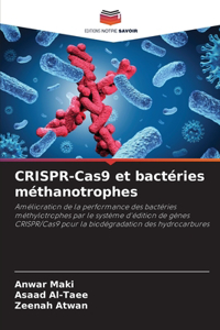 CRISPR-Cas9 et bactéries méthanotrophes