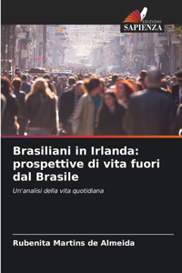 Brasiliani in Irlanda