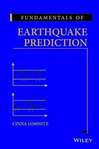 Fundamentals of Earthquake Prediction