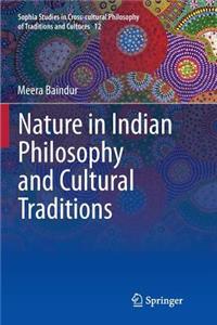 Nature in Indian Philosophy and Cultural Traditions