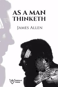 As a Man Thinketh