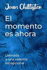 El momento es ahora