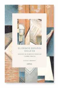 El ensayo espanol: Siglo XX