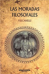 LAS MORADAS FILOSOFALES
