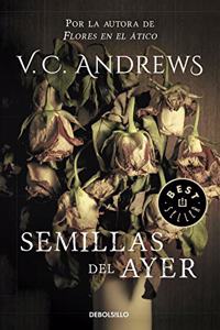 Semillas del ayer / Seeds of Yesterday